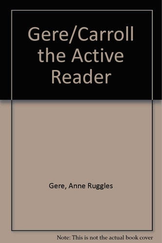 The Active Reader: Composing in Reading and Writing