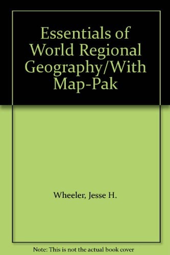 Essentials of World Regional Geography