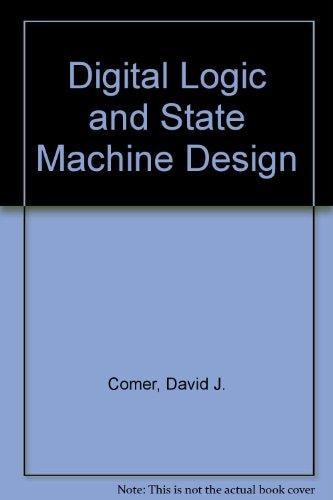 Digital Logic and State Machine Design