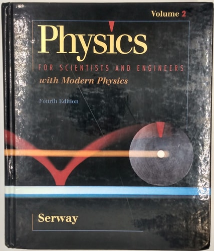Physics for Scientists & Engineers: Vol. 2