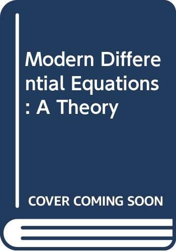 Modern Differential Equations: A Theory