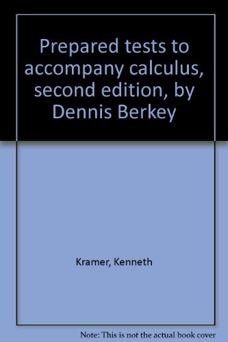 Prepared Tests to Accompany Calculus, Second Edition