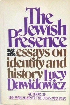 The Jewish Presence: Essays on Identity and History