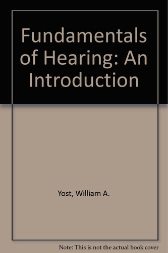 Fundamentals of Hearing: An Introduction