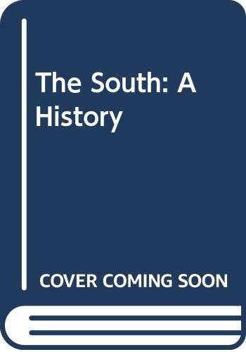 The South: A History