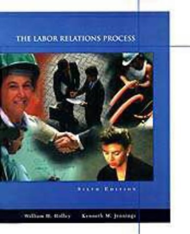 The Labor Relations Process