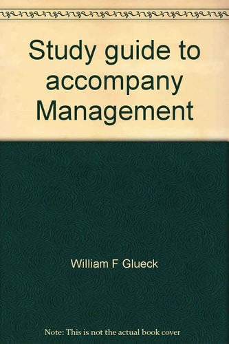 Study Guide to Accompany Management