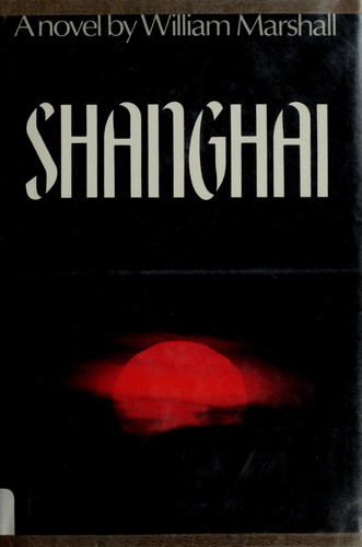 Shanghai: A Novel