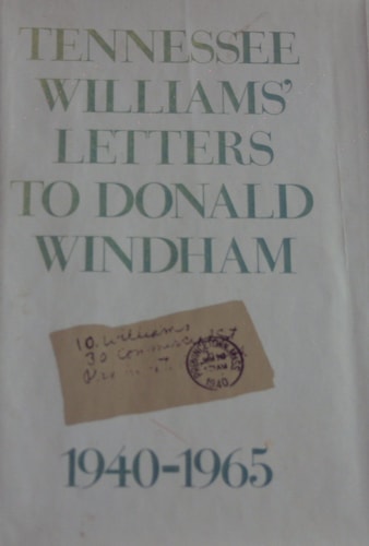 Letters to Donald Windham, 1940-1965