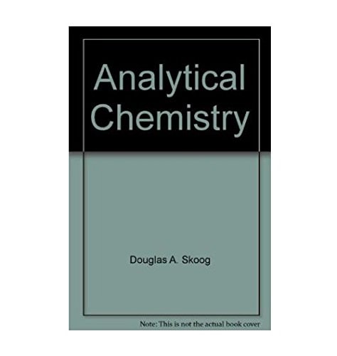 Fundamentals of Analytical Chemistry