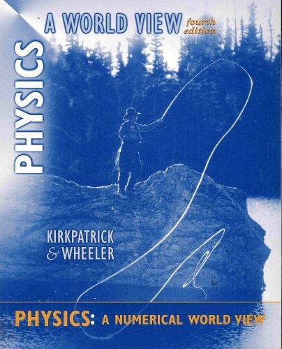 Physics A World View