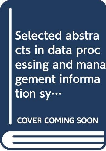 Selected abstracts in data processing and management information systems