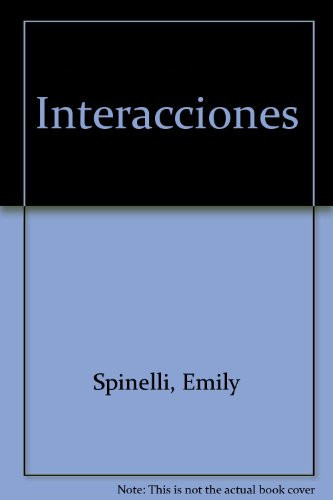 Student Activities Manual for Interacciones, 4th