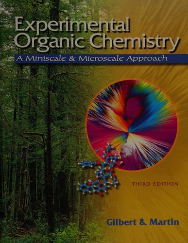 Experimental Organic Chemistry A Miniscale Approach