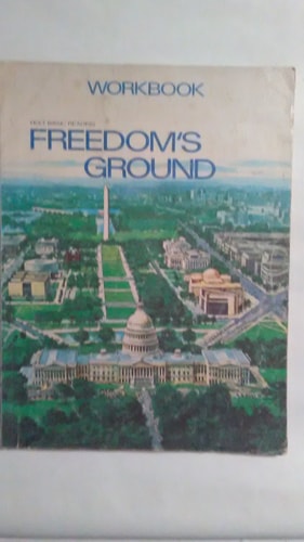Freedoms Ground Workbook