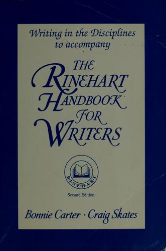 Writing in the Disciplines To Accompany: The Rinehart Handbook for Writers