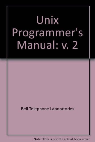 Unix Time-Sharing System: Unix Programmer's Manual