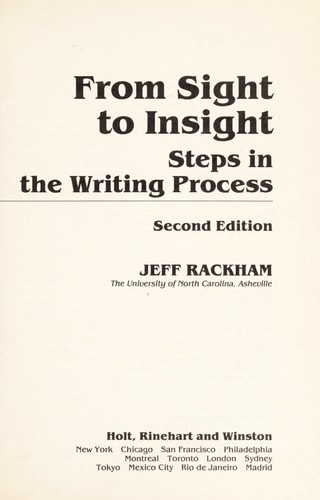 From Sight to Insight Steps in the Writing Process