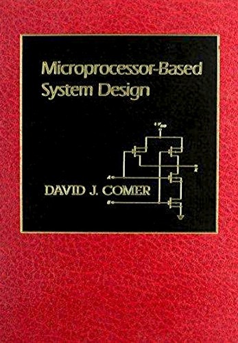 Microprocessor-based System Design (Hrw Series in Electrical and Computer Engineering)