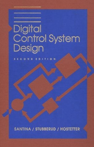 Digital Control System Design (The Oxford Series in Electrical and Computer Engineering)