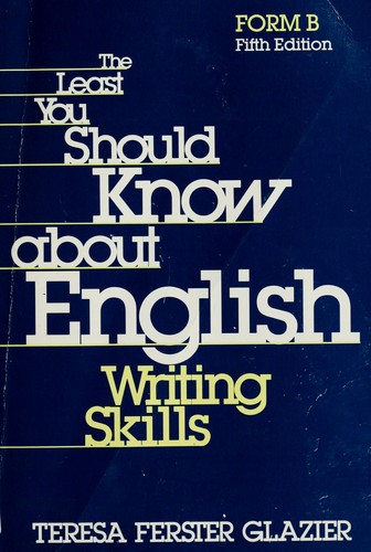 The Least You Should Know About English Writing Skills: Form B