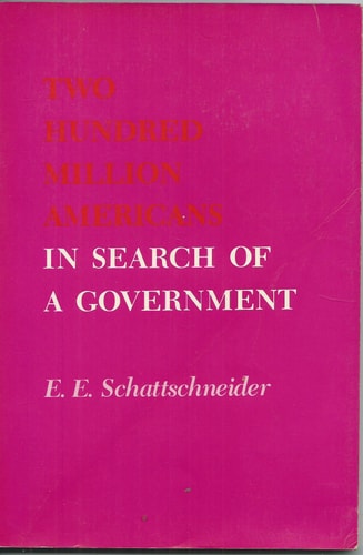 Two Hundred Million Americans in Search of a Government
