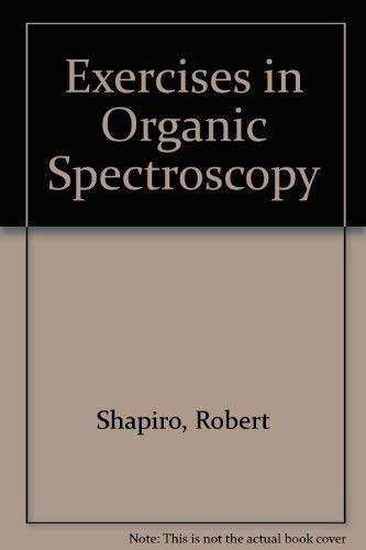 Exercises in Organic Spectroscopy