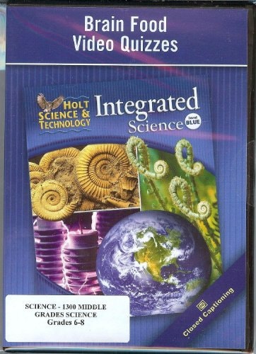 Brain Food Video Quizzes (Holt Science & Technology: Integrated Science: Level Blue)