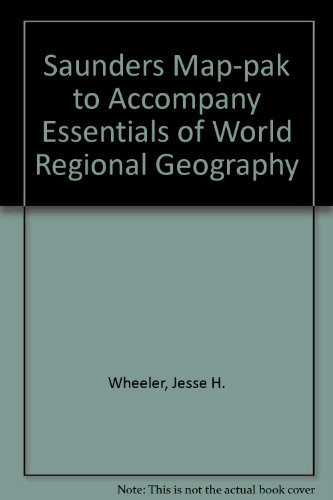 Saunders Map-Pak to Accompany Essentials of World Regional Geography