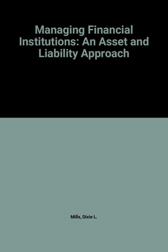 Managing Financial Institutions An Asset