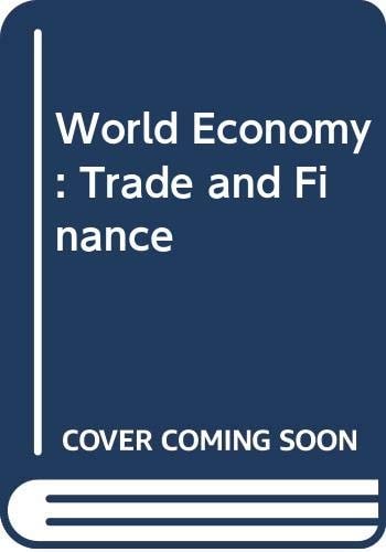 The World Economy Trade and Finance