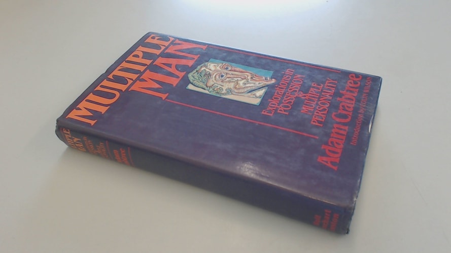 Multiple Man: Exploration in Possession and Multiple Personality