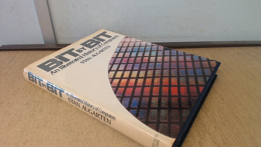 Bit by Bit: Illustrated History of Computers