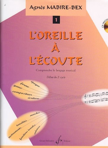 L'OREILLE A L'ECOUTE VOLUME 1