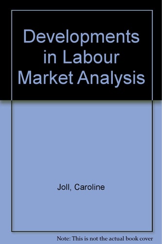 Developments in Labour Market Analysis