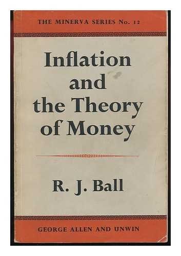 Inflation and the Theory of Money (Minerva)