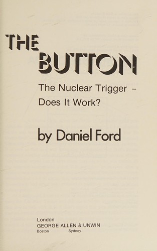 The button: The nuclear trigger, does it work?
