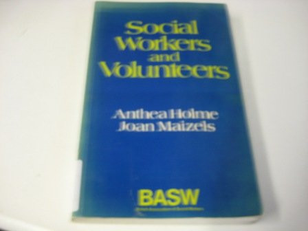 Social Workers and Volunteers