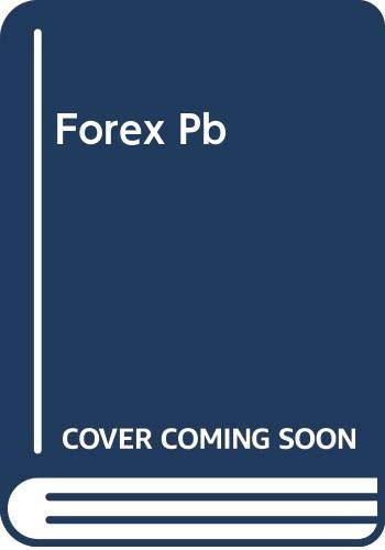 Forex The Techniques of Foreign Exchange