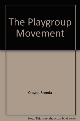 The Playgroup Movement