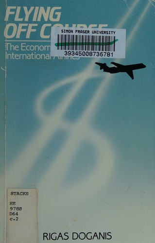 Flying Off Course: The Economics of International Airlines