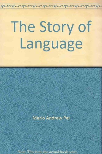 The Story of Language