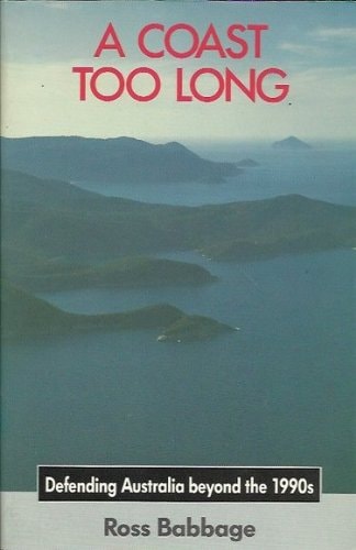 A Coast Too Long Defending Australia Beyond the 1990s