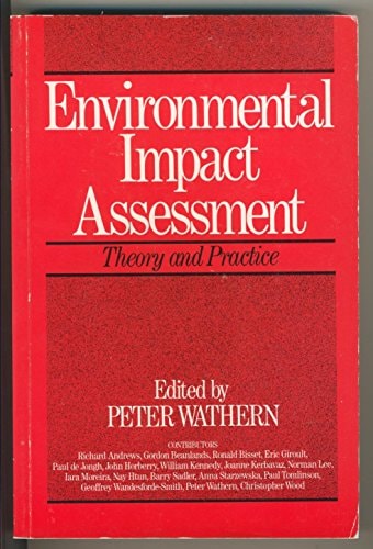 Environmental Impact Assessment Theory and Practice