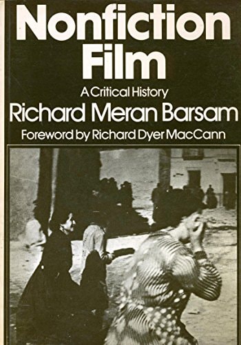 Nonfiction Film: A Critical History