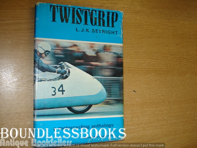 Twistgrip: a Motor Cycling Anthology