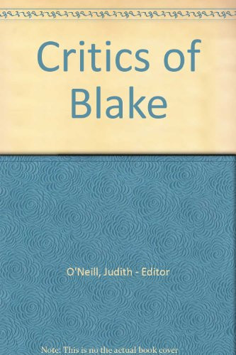 Critics on Blake, Edited by Judith O'Neill