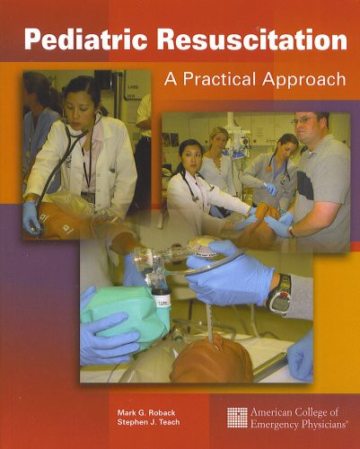 Pediatric Resuscitation A Practical Approach
