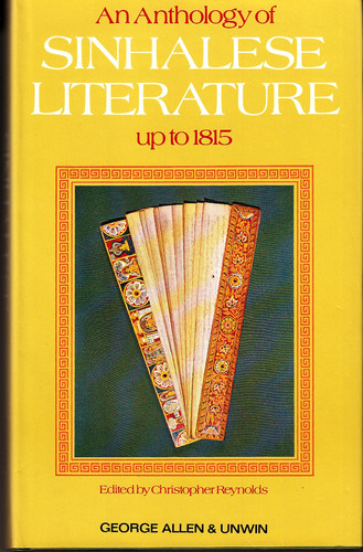 An anthology of Sinhalese literature up to 1815; (UNESCO collection of representative works)