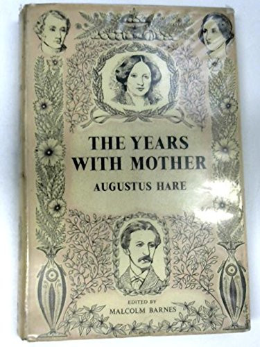 Years with Mother
